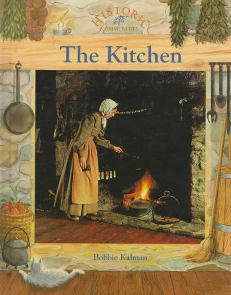 The Kitchen (Historic Communities) cover