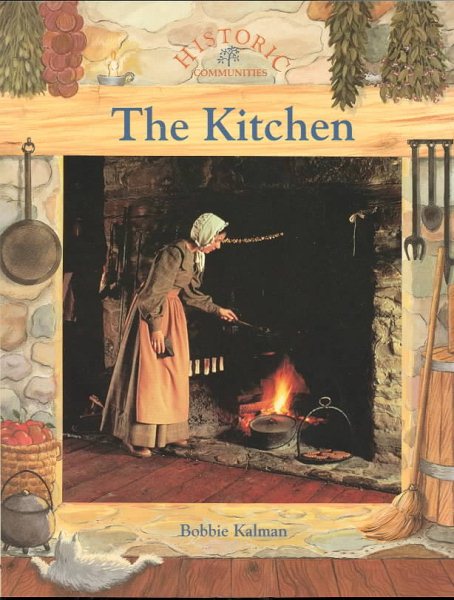 The Kitchen (Historic Communities (Paperback)) cover