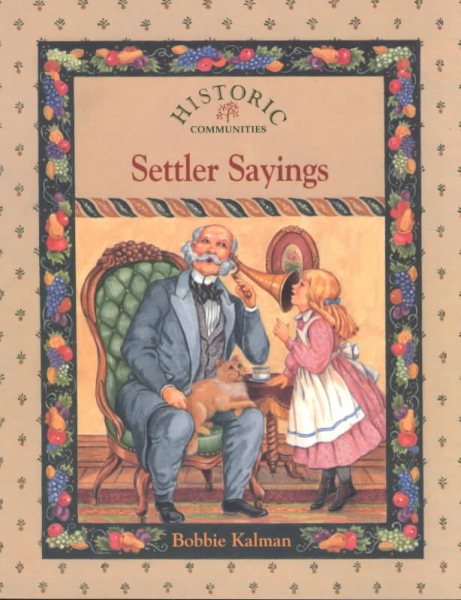 Settler Sayings (Historic Communities (Paperback)) cover