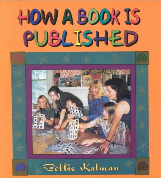 How a Book Is Published (Crabapples) cover