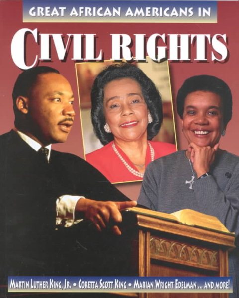 Great African Americans in Civil Rights (Outstanding African Americans) cover