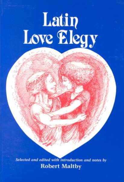 Latin Love Elegy (Latin and English Edition) cover