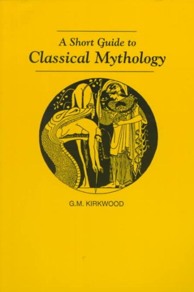 A Short Guide to Classical Mythology cover