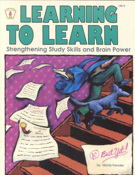 Learning to Learn: Strengthening Study Skills and Brain Power cover