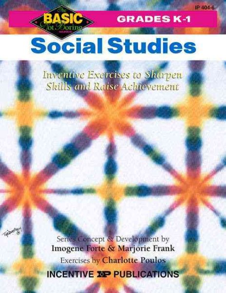 Social Studies Grades K-1: Inventive Exercises to Sharpen Skills and Raise Achievement (BNB) cover