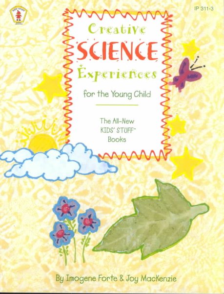 Creative Science Experiences for the Young Child