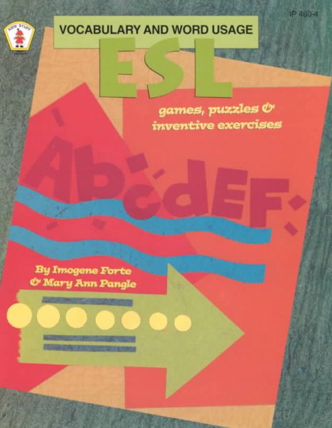 ESL Vocabulary and Word Usage: Games, Puzzles, and Inventive Exercises cover