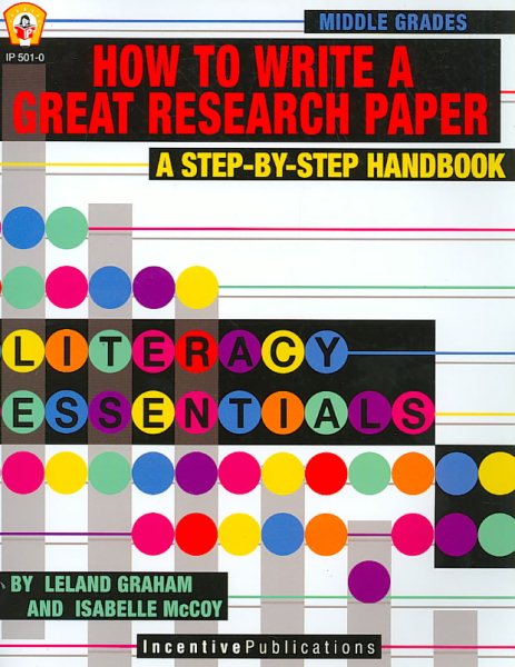 How To Write a Great Research Paper, New Edition: A Step-by-Step Handbook cover