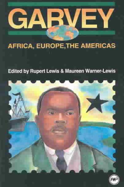 Garvey: Africa, Europe, the Americas cover