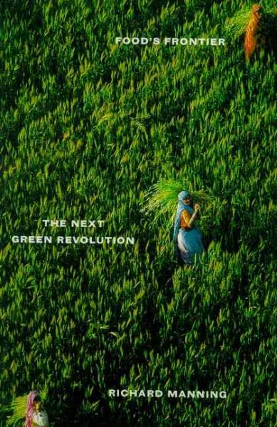 Food's Frontier: The Next Green Revolution cover