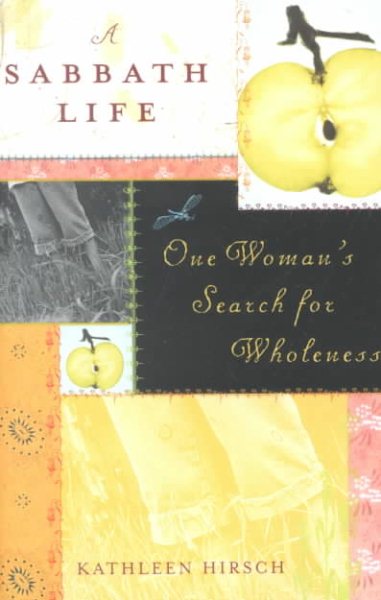 A Sabbath Life: A Woman's Search for Wholeness cover