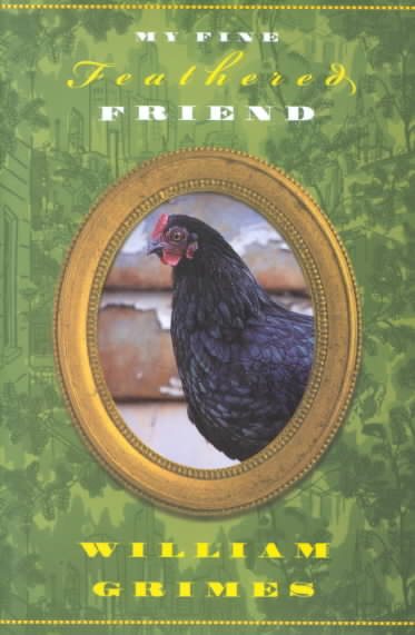 My Fine Feathered Friend cover