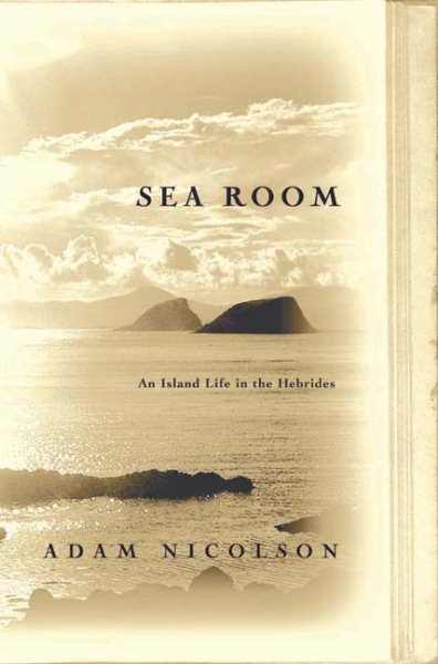 Sea Room: An Island Life in the Hebrides cover