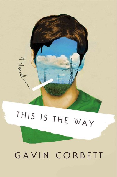 This Is the Way: A Novel