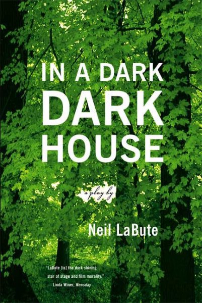 In a Dark Dark House: A Play cover