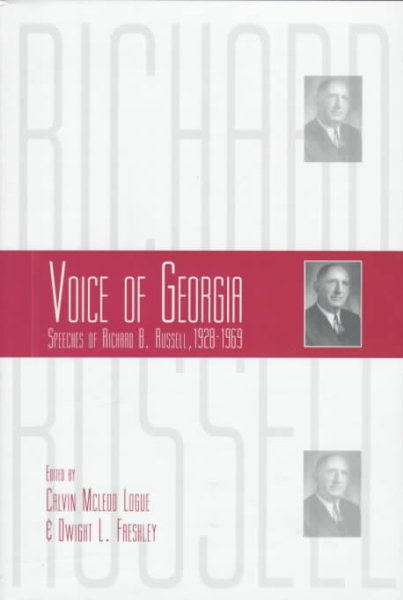 Voice of Georgia: Speeches of Richard B. Russell, 1928-1969 cover