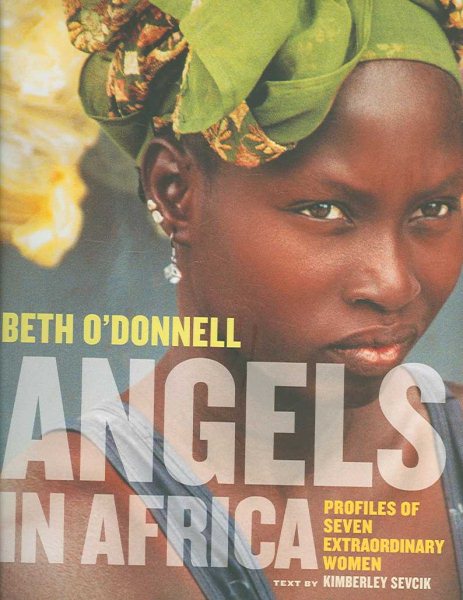 Angels in Africa: Profiles of Seven Extraordinary Women cover