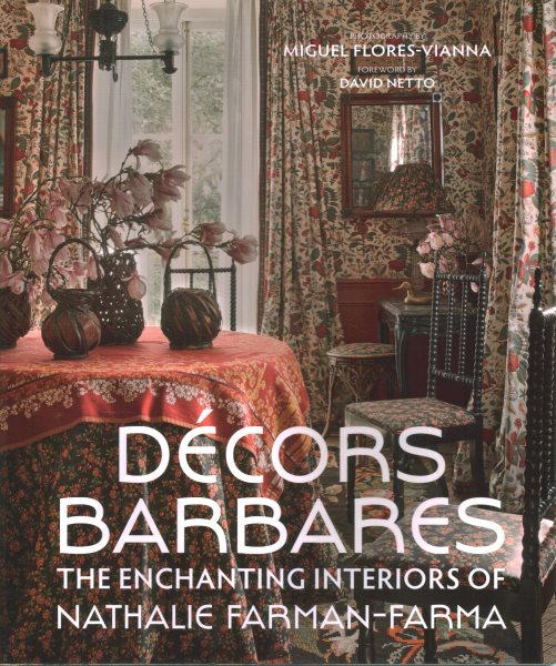 Decors Barbares: The Enchanting Interiors of Nathalie Farman-Farma cover