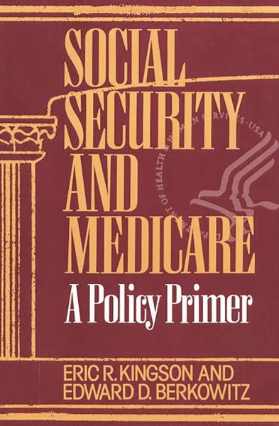 Social Security and Medicare: A Policy Primer cover