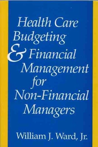 Health Care Budgeting and Financial Management for Non-Financial Managers cover