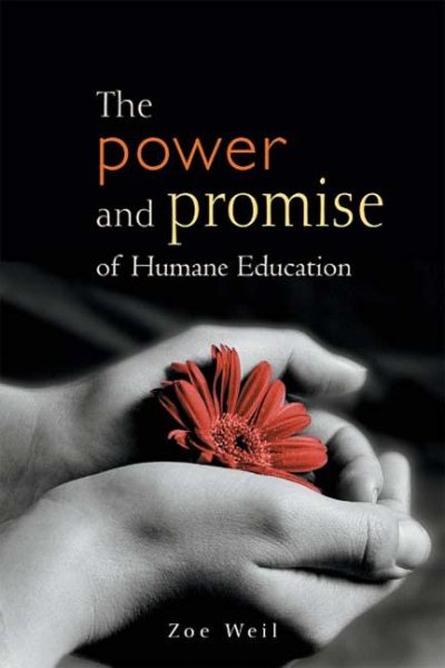 The Power and Promise of Humane Education cover