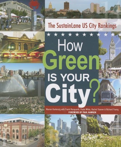How Green Is Your City? The SustainLane U.S. City Rankings cover