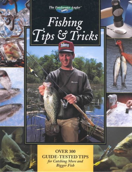 Fishing Tips And Tricks (Hunting & Fishing Library) cover