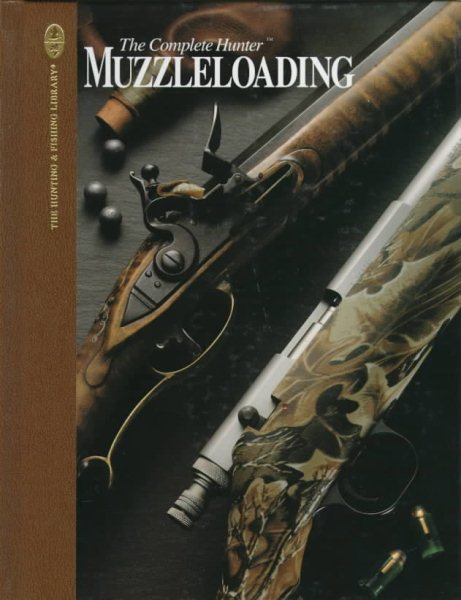 Muzzleloading (Hunting & Fishing Library) cover