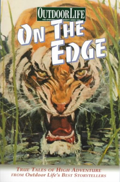 Outdoor Life: On The Edge (Outdoor Life) cover