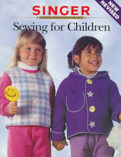 Sewing for Children (Singer Sewing Reference Library) cover