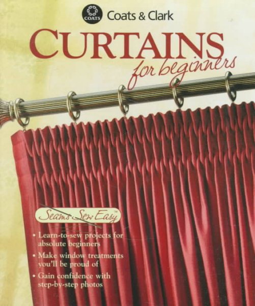 Curtains (Seams Sew Easy)