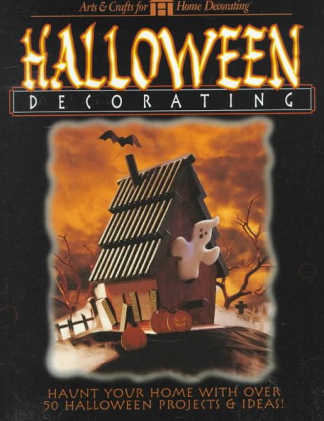 Halloween Decorating (Arts & Crafts for Holiday Decorating) cover