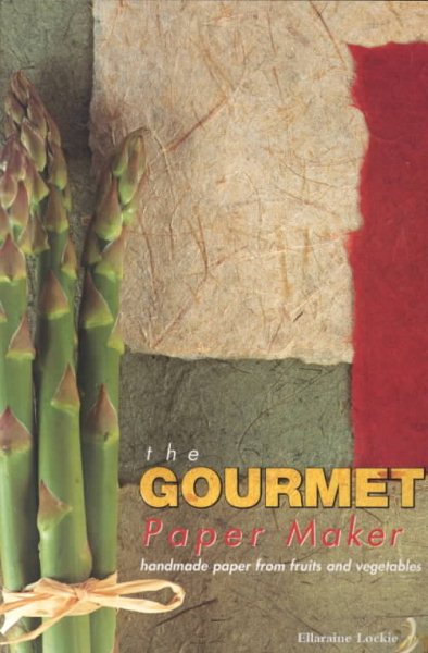 The Gourmet Paper Maker cover