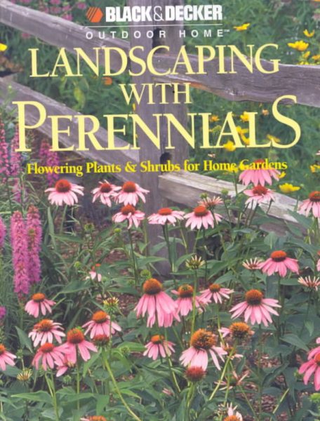 Landscaping with Perennials (Black & Decker Outdoor Home) cover