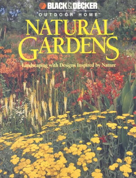 Natural Gardens (Black & Decker Outdoor Home) cover