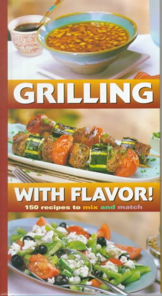 Grilling with Flavor! cover