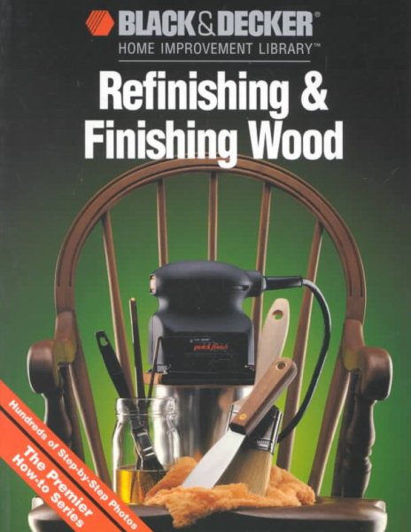 Refinishing and Finishing Wood cover
