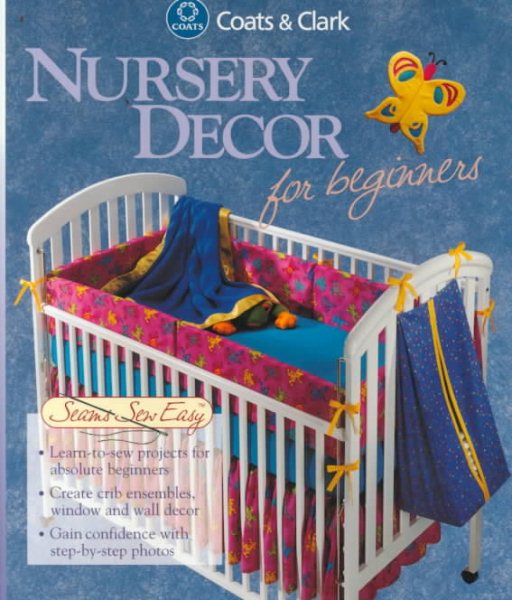 Nursery Decor for Beginners (Seams Sew Easy) cover