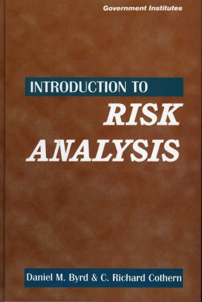 Introduction to Risk Analysis: A Systematic Approach to Science-Based Decision Making cover