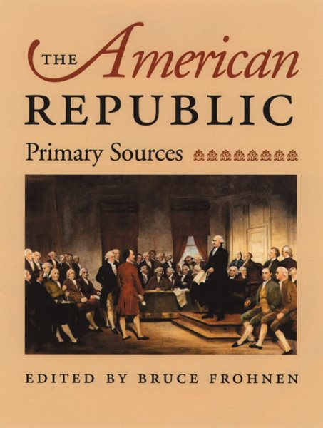 The American Republic: Primary Sources cover
