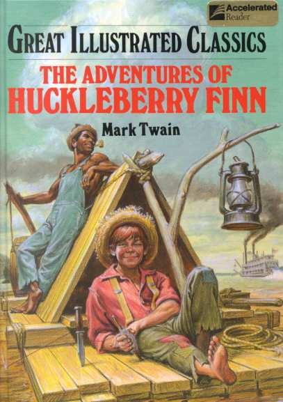 The Adventures of Huckleberry Finn (Great Illustrated Classics) cover
