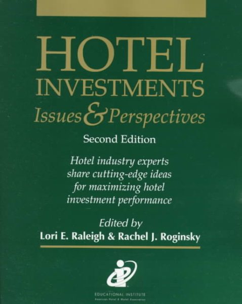 Hotel Investments: Issues & Perspectives cover