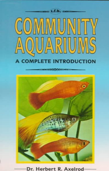Community Aquariums: A Complete Introduction cover