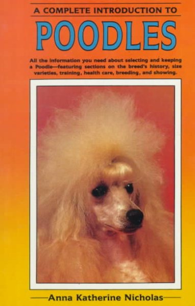 A Complete Introduction to Poodles cover