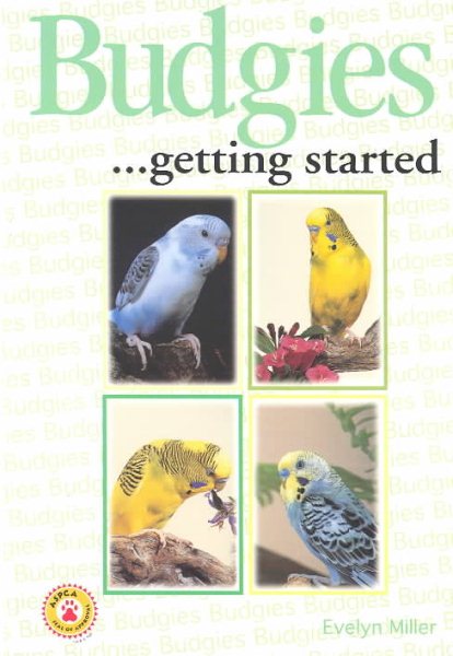 Budgies: Getting Started (Save-Our-Planet-Series) cover