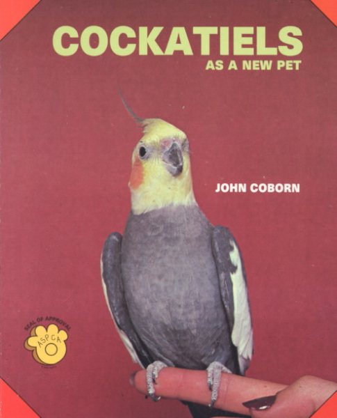 Cockatiels As a New Pet cover