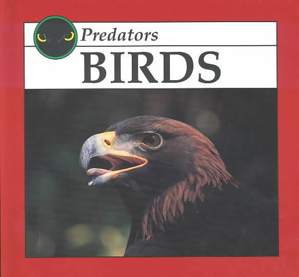 Birds (Predators Discovery Library) cover