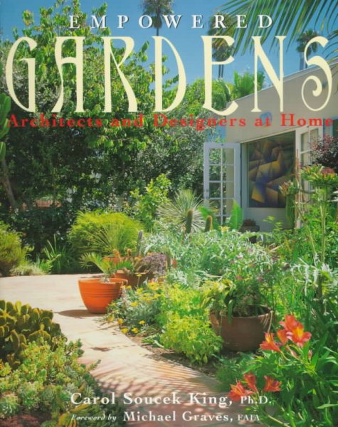 Empowered Gardens: Architects and Designers at Home cover