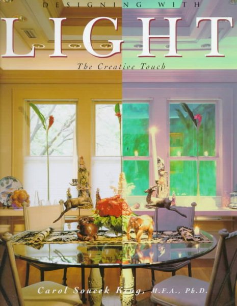 Designing With Light: The Creative Touch cover