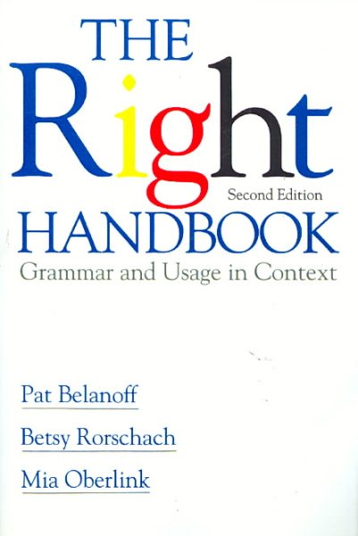 The Right Handbook: Grammar and Usage in Context cover